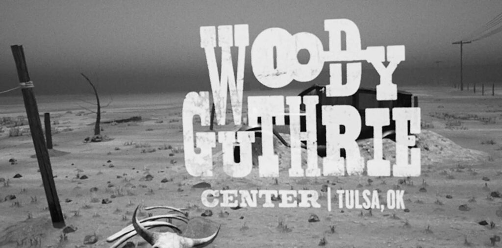 Woody Guthrie Dust Bowl Experience